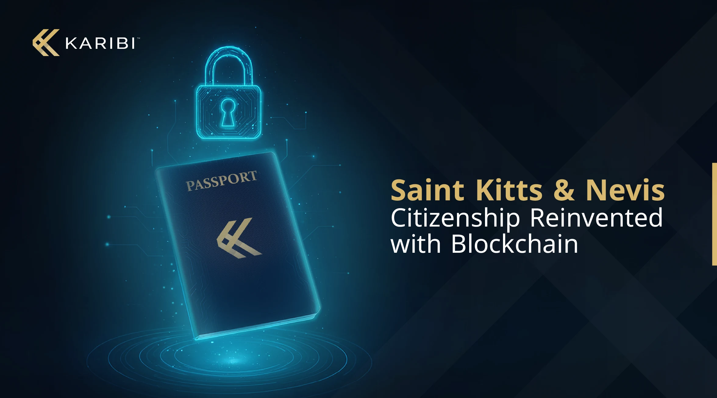 St. Kitts and Nevis' Blockchain Move for Due Diligence: What Changes for the Citizenship by Investment Program?