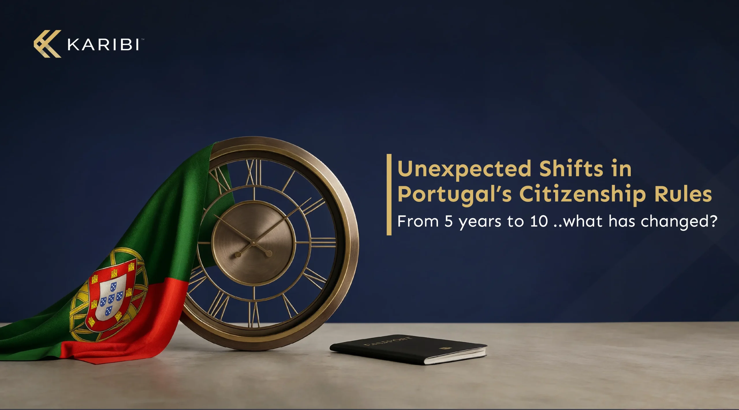 Portugal Nationality Law 2026 Citizenship Timeline Doubled & What It Means